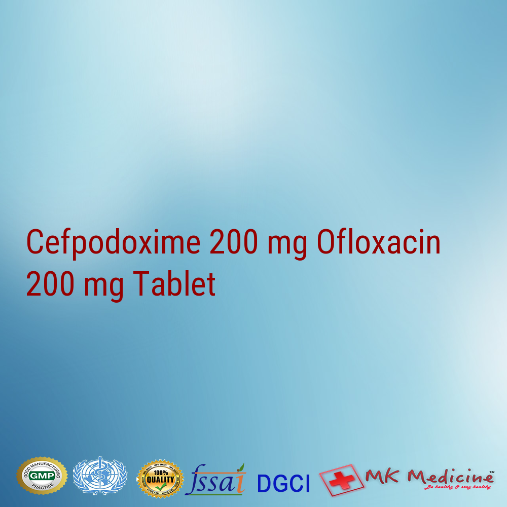 Cefpodoxime 200 Mg Ofloxacin 200 Mg Tablet For PCD Franchise